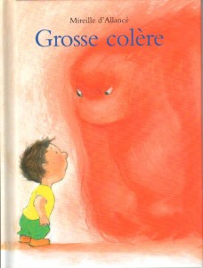 grosse colere